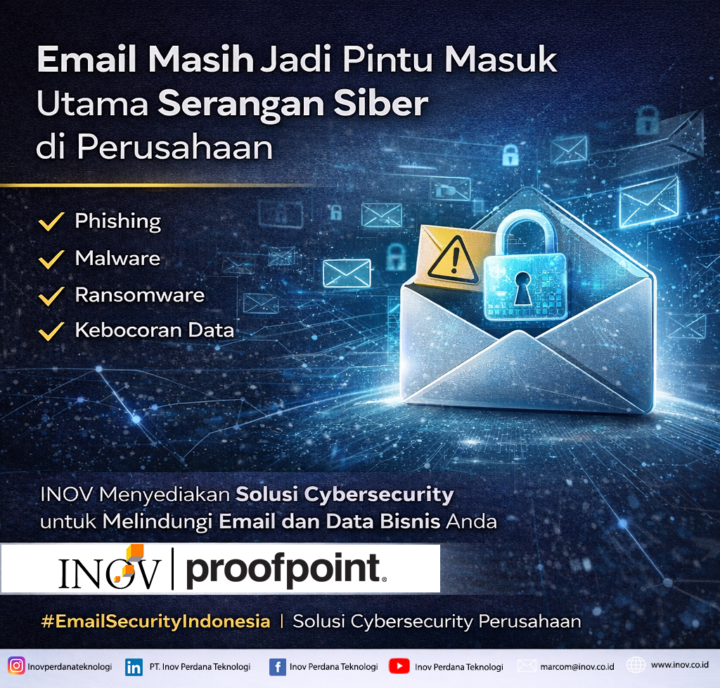 Email Masih Jadi Pintu Masuk Utama Serangan Siber | INOV
